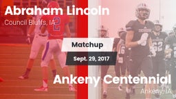 Matchup: Lincoln  vs. Ankeny Centennial  2017