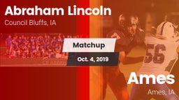 Matchup: Lincoln  vs. Ames  2019
