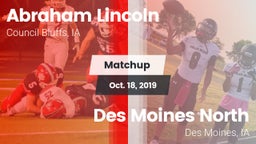 Matchup: Lincoln  vs. Des Moines North  2019