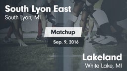 Matchup: South Lyon East vs. Lakeland  2016