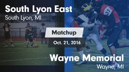 Matchup: South Lyon East vs. Wayne Memorial  2016