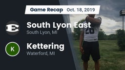 Recap: South Lyon East  vs. Kettering  2019