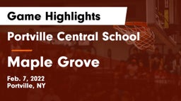 Portville Central School vs Maple Grove  Game Highlights - Feb. 7, 2022