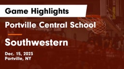 Portville Central School vs Southwestern  Game Highlights - Dec. 15, 2023