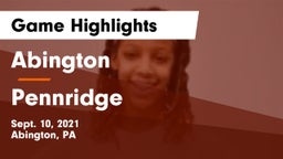 Abington  vs Pennridge  Game Highlights - Sept. 10, 2021