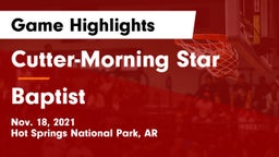 Cutter-Morning Star  vs Baptist Game Highlights - Nov. 18, 2021