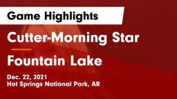 Cutter-Morning Star  vs Fountain Lake  Game Highlights - Dec. 22, 2021