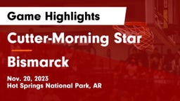 Cutter-Morning Star  vs Bismarck  Game Highlights - Nov. 20, 2023