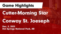 Cutter-Morning Star  vs Conway St. Joeseph Game Highlights - Dec. 5, 2023