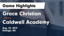 Grace Christian  vs Caldwell Academy Game Highlights - Aug. 22, 2019