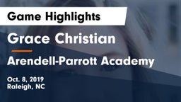 Grace Christian  vs Arendell-Parrott Academy  Game Highlights - Oct. 8, 2019