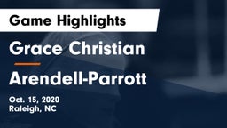 Grace Christian  vs Arendell-Parrott Game Highlights - Oct. 15, 2020
