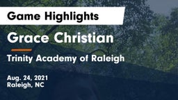 Grace Christian  vs Trinity Academy of Raleigh Game Highlights - Aug. 24, 2021