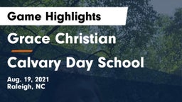 Grace Christian  vs  Calvary Day School Game Highlights - Aug. 19, 2021