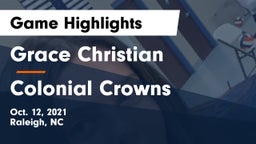 Grace Christian  vs Colonial Crowns Game Highlights - Oct. 12, 2021