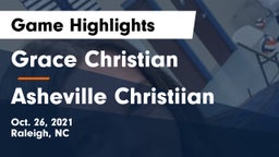 Grace Christian  vs Asheville Christiian Game Highlights - Oct. 26, 2021