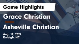 Grace Christian  vs Asheville Christian Game Highlights - Aug. 12, 2022