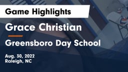 Grace Christian  vs Greensboro Day School Game Highlights - Aug. 30, 2022