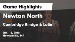 Newton North  vs Cambridge Rindge & Latin  Game Highlights - Jan. 12, 2018