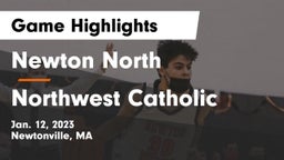 Newton North  vs Northwest Catholic  Game Highlights - Jan. 12, 2023