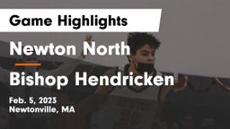 Newton North  vs Bishop Hendricken  Game Highlights - Feb. 5, 2023