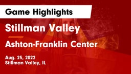 Stillman Valley  vs Ashton-Franklin Center  Game Highlights - Aug. 25, 2022