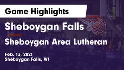 Sheboygan Falls  vs Sheboygan Area Lutheran  Game Highlights - Feb. 13, 2021