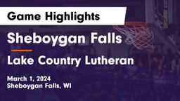 Sheboygan Falls  vs Lake Country Lutheran  Game Highlights - March 1, 2024