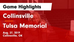 Collinsville  vs Tulsa Memorial Game Highlights - Aug. 27, 2019