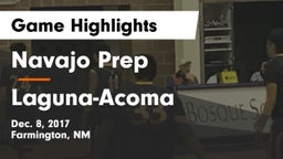 Navajo Prep  vs Laguna-Acoma  Game Highlights - Dec. 8, 2017