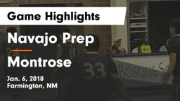 Navajo Prep  vs Montrose  Game Highlights - Jan. 6, 2018