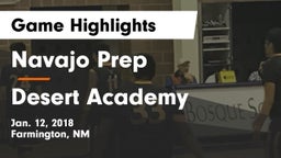 Navajo Prep  vs Desert Academy Game Highlights - Jan. 12, 2018