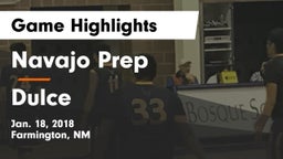 Navajo Prep  vs Dulce Game Highlights - Jan. 18, 2018