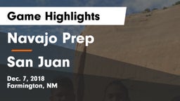 Navajo Prep  vs San Juan  Game Highlights - Dec. 7, 2018