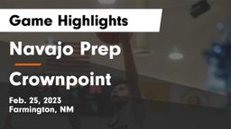 Navajo Prep  vs Crownpoint  Game Highlights - Feb. 25, 2023