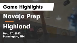 Navajo Prep  vs Highland   Game Highlights - Dec. 27, 2023
