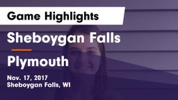 Sheboygan Falls  vs Plymouth  Game Highlights - Nov. 17, 2017
