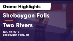 Sheboygan Falls  vs Two Rivers  Game Highlights - Jan. 12, 2018