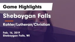 Sheboygan Falls  vs Kohler/Lutheran/Christian  Game Highlights - Feb. 16, 2019