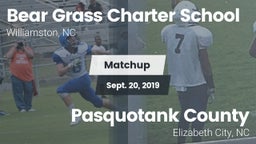 Matchup: Bear Grass Charter S vs. Pasquotank County  2019