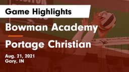 Bowman Academy  vs Portage Christian Game Highlights - Aug. 21, 2021