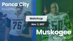 Matchup: Ponca City High vs. Muskogee  2017