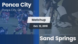 Matchup: Ponca City High vs. Sand Springs  2018