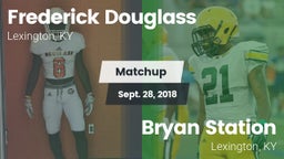 Matchup: Frederick Douglass vs. Bryan Station  2018