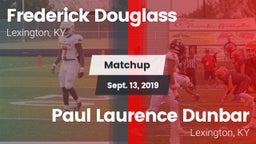 Matchup: Frederick Douglass vs. Paul Laurence Dunbar  2019