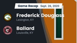Recap: Frederick Douglass vs. Ballard  2020