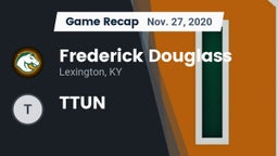 Recap: Frederick Douglass vs. TTUN 2020