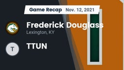 Recap: Frederick Douglass vs. TTUN 2021