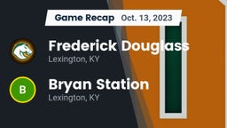 Recap: Frederick Douglass vs. Bryan Station  2023