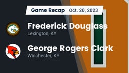 Recap: Frederick Douglass vs. George Rogers Clark  2023